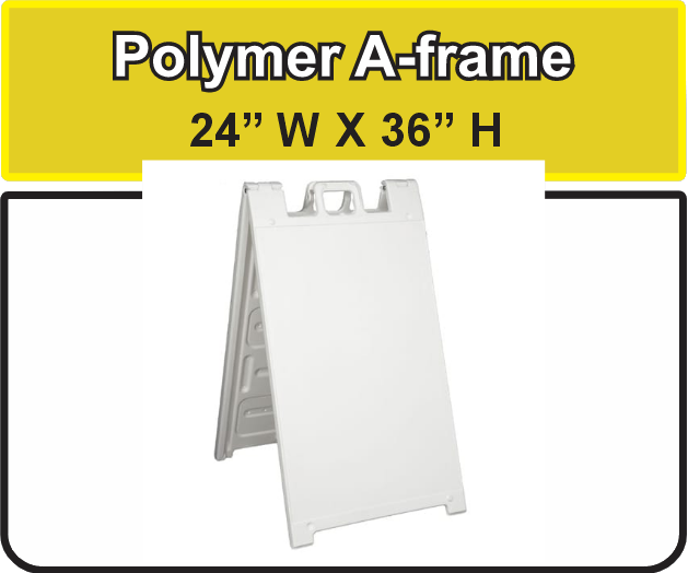 24x36 POLYMER A-FRAME7